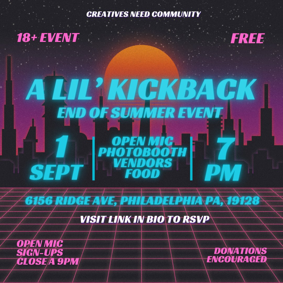 Philly creatives are invited to our end of summer kickback to enjoy a night of live music, poetry, local vendors, and food.

RSVP Here:
eventbrite.com/e/a-lil-kickba…

#lilfilmmakers #alilkickback #music #poetry #filmmaking #openmic #phillycreatives #art #film #media #creatives
