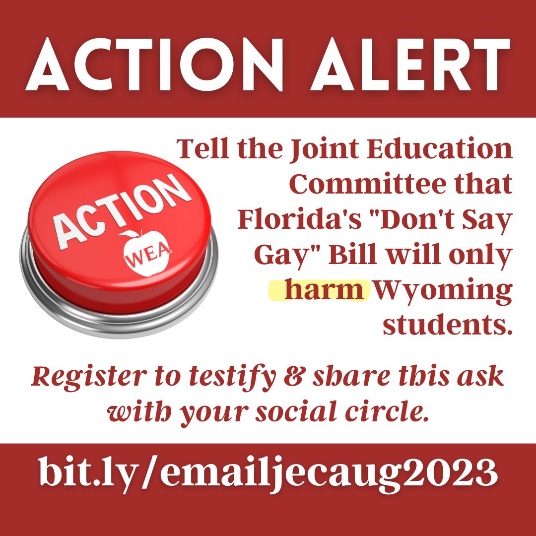 WyoEA's tweet photo. ❗️Students need your help! Make plans to testify in person or virtually before the Joint Education Committee in opposition of Florida's "Don't Say Gay" bill making its way into WY schools! Write lawmakers today and register to testify by August 7. https://t.co/lHglisvGxD https://t.co/FvXgl2DQmN