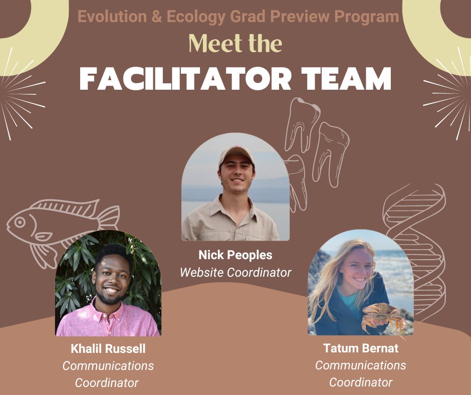 Meet the Evolution and Ecology Graduate Preview Program facilitator team! 'What's your best piece of advice for prospective grad students?' A thread🧵 from your fearless leaders🫡: #Academictwitter #phdchat #Evolution #Ecology #gradschool #eegradpreviewprogram