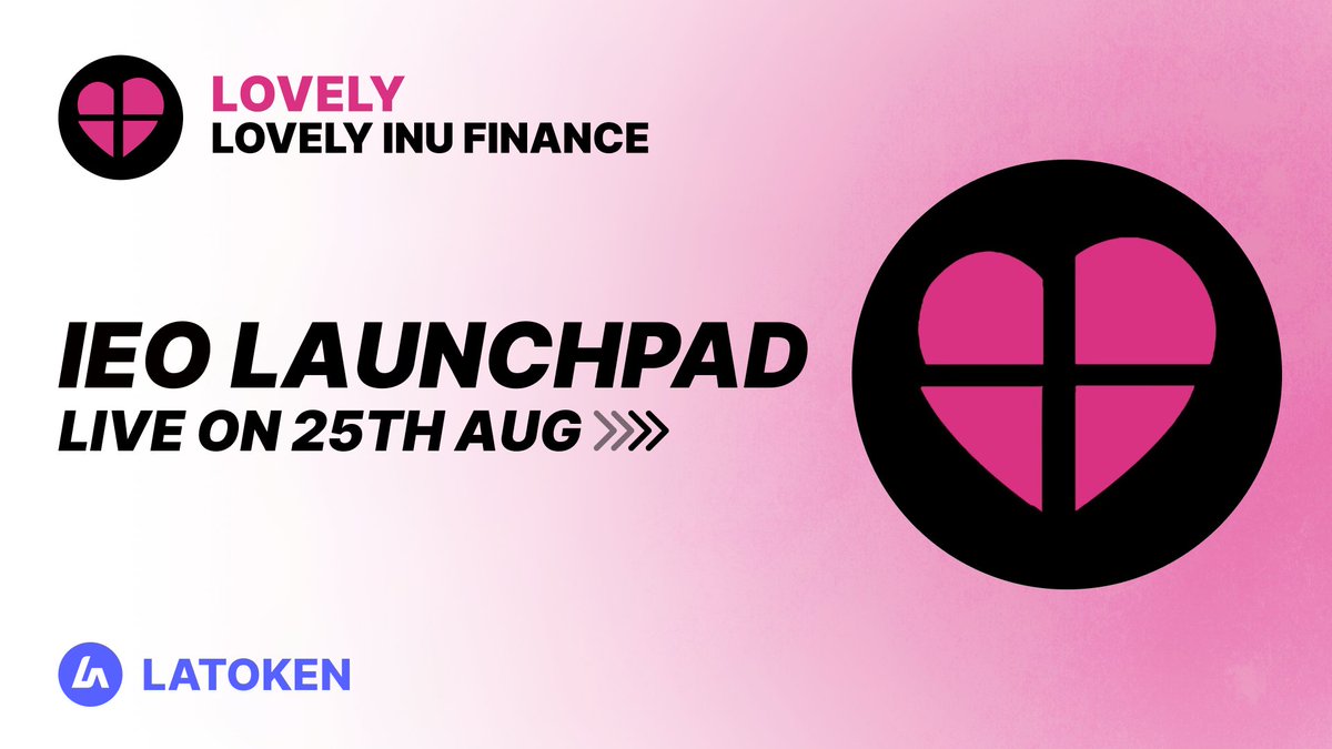 🛡Set the date for @Lovely_finance!

Lovely Inu Finance's IEO will be arriving on <a href="/latokens/">latokens</a> from August 25th⏰

1 $LOVELY = $0.000001

Deposit on Latokens starting today!

Embrace the DeFi-CEX synergy, and reap rewards through buyback &amp; burn mechanism👏

🔗lovely.finance