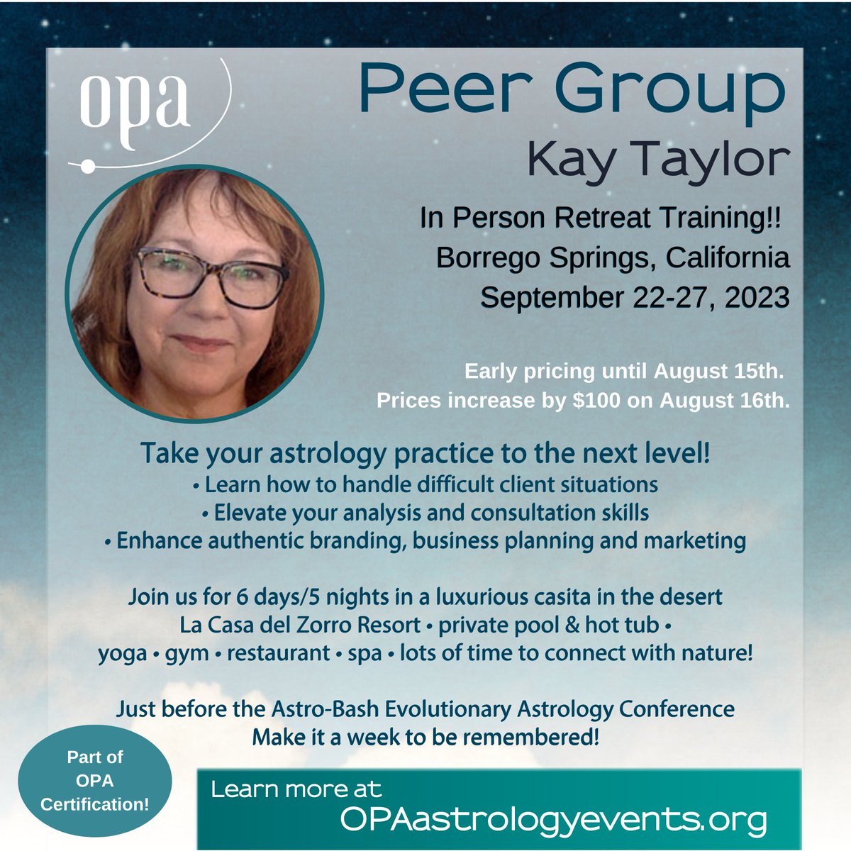 ✨2023 OPA Peer Group Program✨

In Person Retreat Training with <a href="/kaytaylorca/">Kay Taylor</a> 

Join us for 6 days/5 nights in a luxurious casita in the desert!

La Casa del Zorro Resort • private pool &amp; hot tub •
yoga • gym • restaurant • spa

INFO &amp; REGISTRATION: bit.ly/opapeer