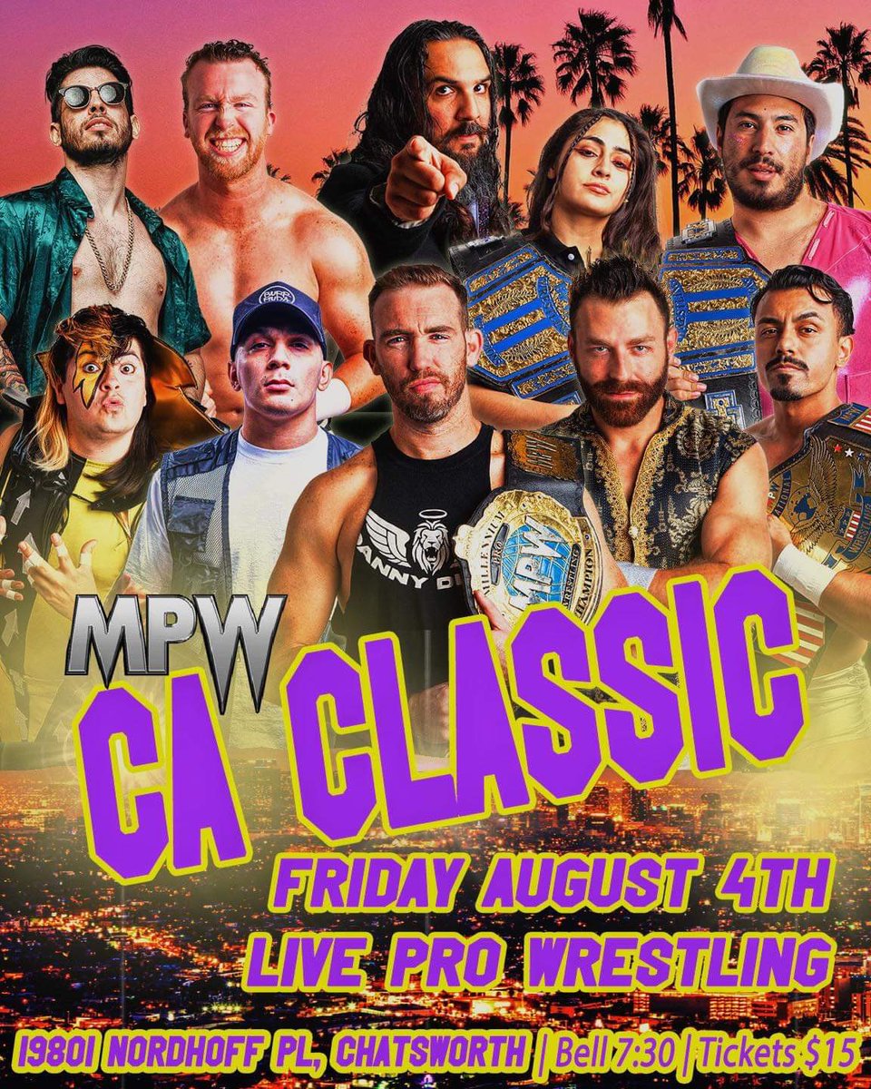 TONIGHT!

Please support our friends at Millennium Pro Wrestling tonight as they host the CALIFORNIA CLASSIC at the MPW Arena in Chatsworth, CA!
—

#chatsworth #luchalibre #lucha #wwe #wrestling  #aew  #aewdynamite #Losangeles #sanfernando #sanfernandovalley #csun #northridge