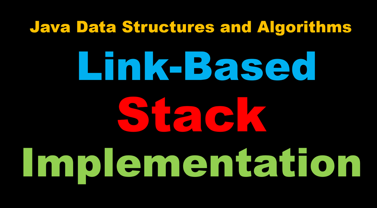 CodingHelpLine's tweet image. Java Link-based Stack Implementation. #Java #Programming #DataStructures #Tutorial #LearnProgramming #100DaysOfCode 
youtu.be/vxedf8X10fg