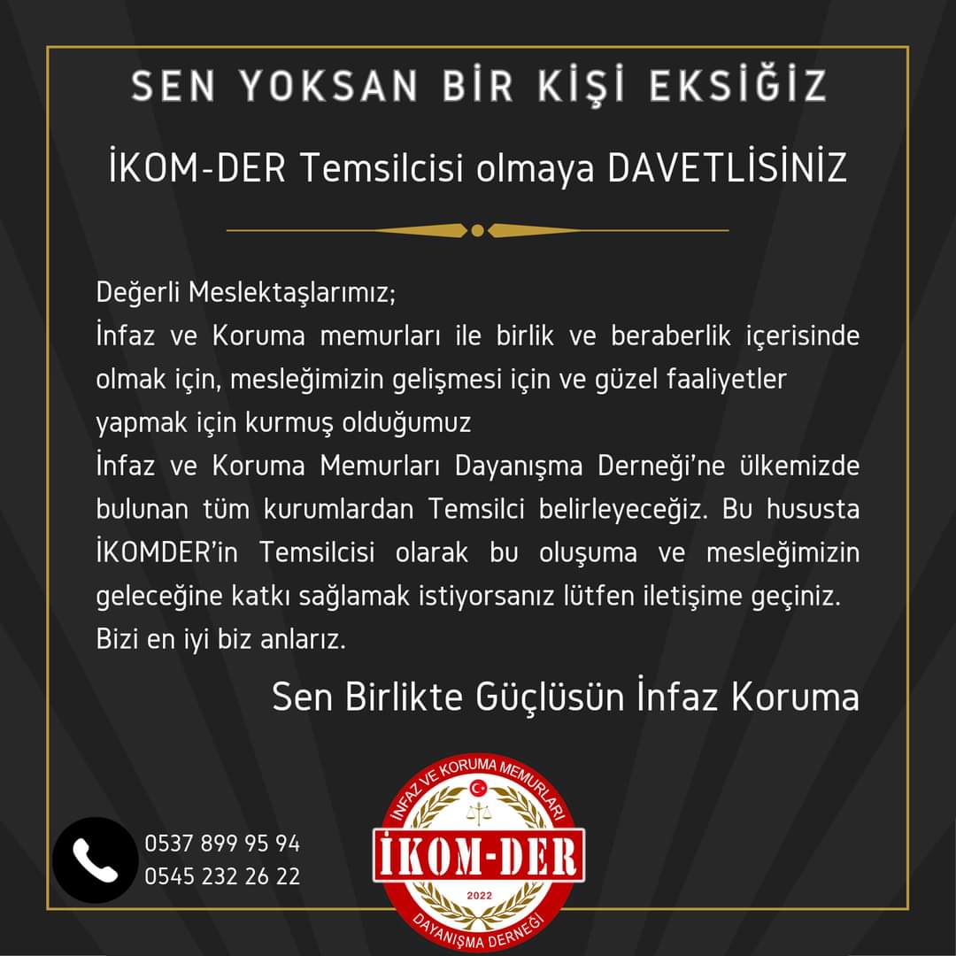 ikomder's tweet photo. Değerli Meslektaşlarımız;
Yaşanan süreçler göstermiştir ki bizim birlikteliğe ihtiyacımız var ve biz birlikte güçlüyüz. Meslektaşlar olarak bizi en iyi biz anlarız. Bu hususta tüm herkesi bizim mesleğimizin derneği olan İnfaz ve Koruma Memurları Dayanışma Derneği İKOMDER'e Üye ve Temsilci olma konusunda davet ediyoruz.

Ülkemizde toplam 399 Ceza İnfaz Kurumu bulunmaktadır. İnfaz ve Koruma Memurları Dayanışma Derneği olarak "Her Kurumdan 1 Temsilci" kampanyasını başlatıyoruz ve meslektaşlarımızın elini taşın altına koyarak temsilci olmak için gönüllü olmalarını bekliyoruz. En kısa zamanda tüm kurumlarda temsilcimizin olacağına ve ailemizin daha da büyüyeceğine inanıyoruz.

"Sen Yoksan Bir Kişi Eksiğiz."

"Sen Birlikte Güçlüsün İnfaz Koruma"