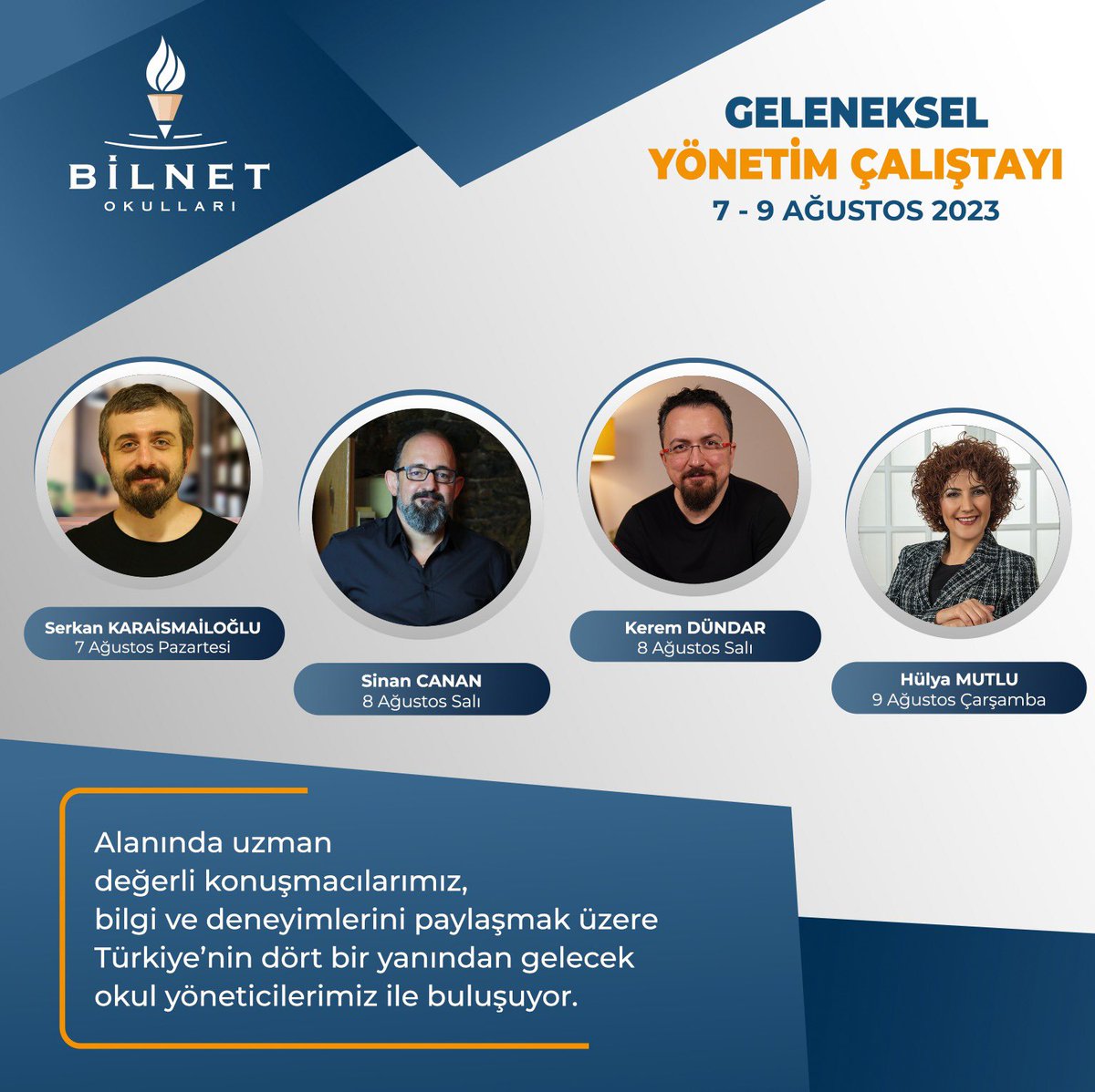 Bilnet Okulları Geleneksel Yönetim Çalıştayı “Kararların Fizyolojisi” temasıyla 7 Ağustos’ta başlıyor.<a href="/FatihBilfen/">Fatih Öztürk 🇹🇷</a> <a href="/skaraismailoglu/">Dr. Serkan Karaismailoğlu</a> <a href="/SinanCanan/">Sinan Canan</a> <a href="/DrKeremDundar/">Kerem Dündar</a> <a href="/MutluHulya/">HülyaMutlu</a> 

#BilnetOkulları #BilnetSchools #GelenekselYönetimÇalıştayı #KararlarınFizyolojisi