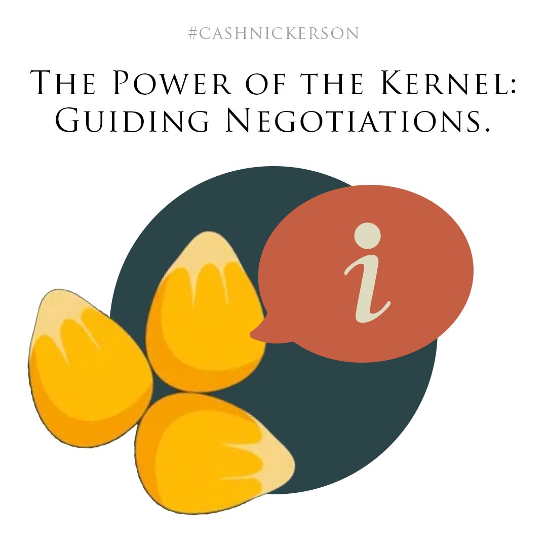 cashnickerson's tweet photo. The kernel serves as actionable advice, a guiding principle that can shape their conduct in the matter. By ensuring these sentences are memorable and impactful, #negotiations are influenced with principles that keep us focused on the objectives. 
Harness the power of the kernel! https://t.co/qcZZWkmtnh