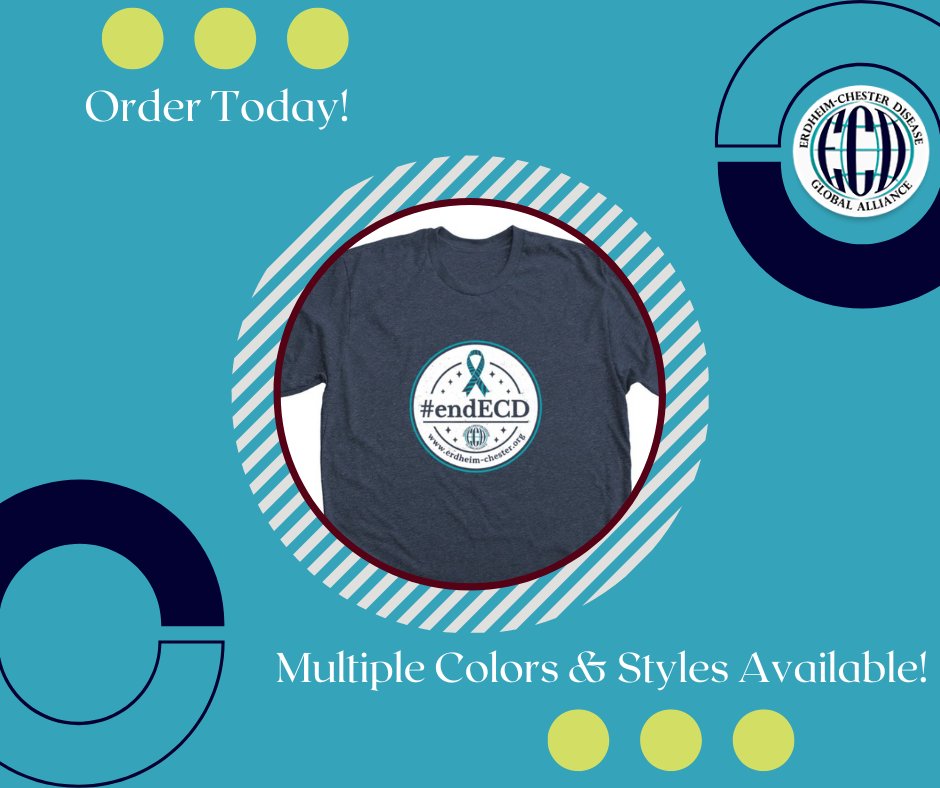 ECDGA's tweet photo. #ENDECD Awareness Week is right around the corner! Stock up on your Erdheim-Chester Disease Gear! Many options are available for t-shirts, hoodies, baseball T-shirts and long-sleeved shirts. Order at https://t.co/pW2gW2aHuF to make sure you can show it off for #ECDAwarenessWeek https://t.co/PB6OVkSBGM