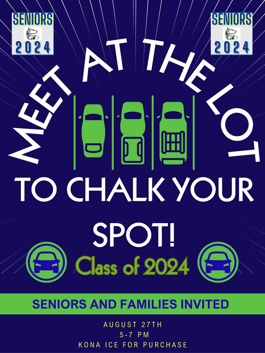 Class of 2024... The time has come to make your mark and CHALK YOUR SPOT!! See you August 27th from 5-7!