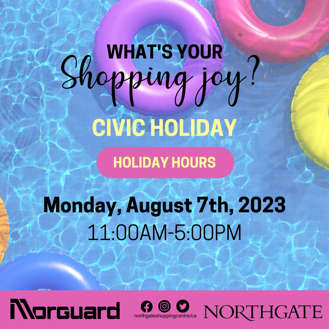 shopnorthgate's tweet photo. Please note we will be open from 11:00AM-5:00PM on August 7th, for the upcoming Civic Holiday. Have a safe and happy holiday! 🌞 https://t.co/XE22wabbLW