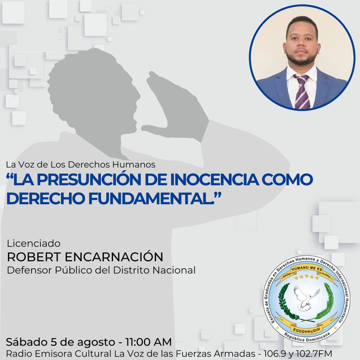 egradhrd's tweet photo. Sintonice este sábado, 05 de agosto, de 11:00 a 12:00 horas, el Programa Radial “La Voz de los Derechos Humanos”, que se transmite a través de  las frecuencias: 106.9 FM para Santo Domingo y 102.7 FM para todo el país.    

¡Contamos con su sintonía!    

#EGRADHRD #EGDDHHYDIH https://t.co/MFTPdcX2gB