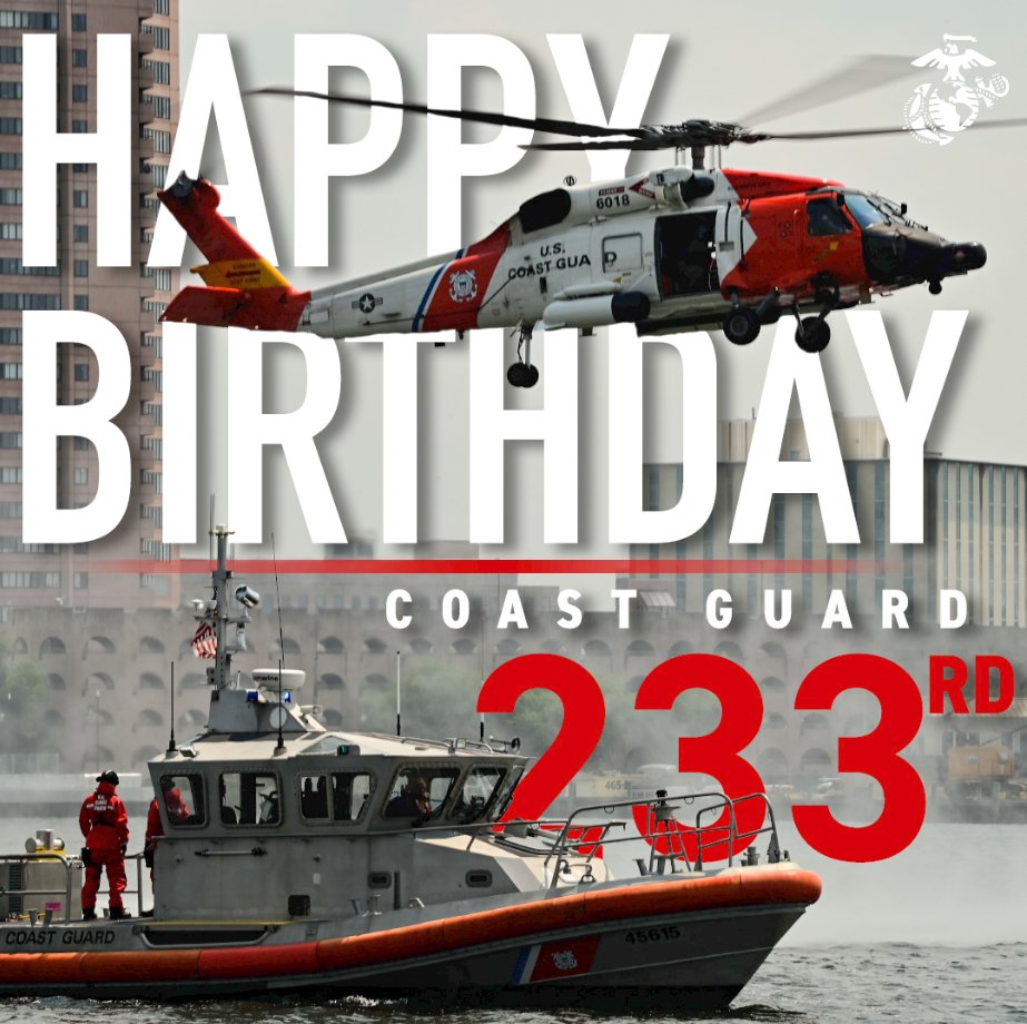 USMC's tweet photo. Happy 233rd Birthday, @uscg! 

For more than two centuries, the men and women of the Coast Guard have safeguarded our shores and ensured we are "Always Ready." https://t.co/WSEpQJ8kIZ