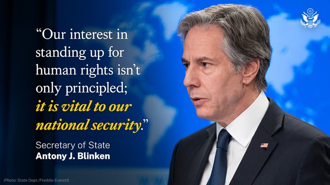 Photo of Secretary Blinken at a podium with the text on graphic: “Our interest in standing up for human rights isn’t only principled – it is vital to our national security.”