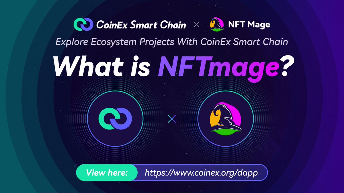CoinEx_CSC's tweet photo. 🔊🔊 Explore Projects in the CSC Ecosystem! 🔊🔊
Introducing @nftmage_xyz, your ultimate NFT tool for generating NFTs using your own assets. From artwork to tweets, you can transform anything into a unique digital collectible.
 💫 Start using #NFTMage now: https://t.co/NpCXq4JRXE https://t.co/AVp7w2bLxs