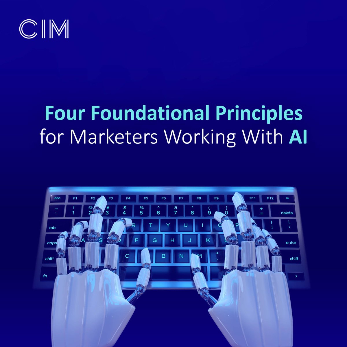 CIM moves to professionalise marketing’s use of smart #AI with a comprehensive suite of new courses #CIMSouthW

cim.co.uk/newsroom/relea…