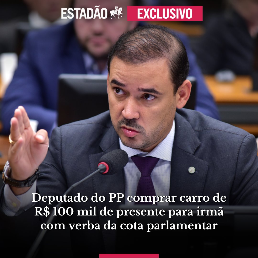 Deputado é investigado por comprar carro para irmã com cota