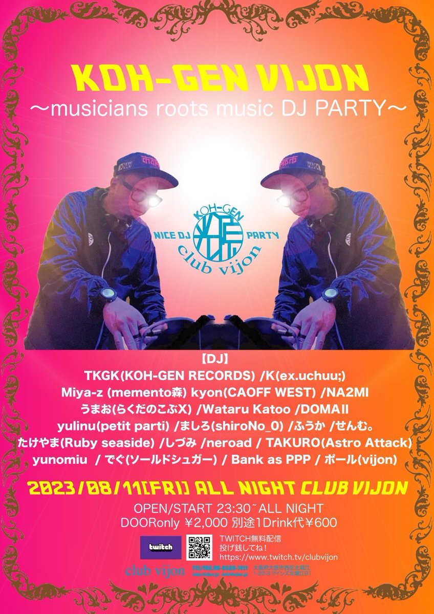 neroad__'s tweet photo. 8/11(金)
@ 北堀江 club vijon

【KOH-GEN VIJON】

⏱OPEN/START23:30-allnight

🎟入場 /￥2000(＋1D) 

DJイベントに出演します
ぜひ遊びに来てください！！ https://t.co/vzdfyDYDp8
