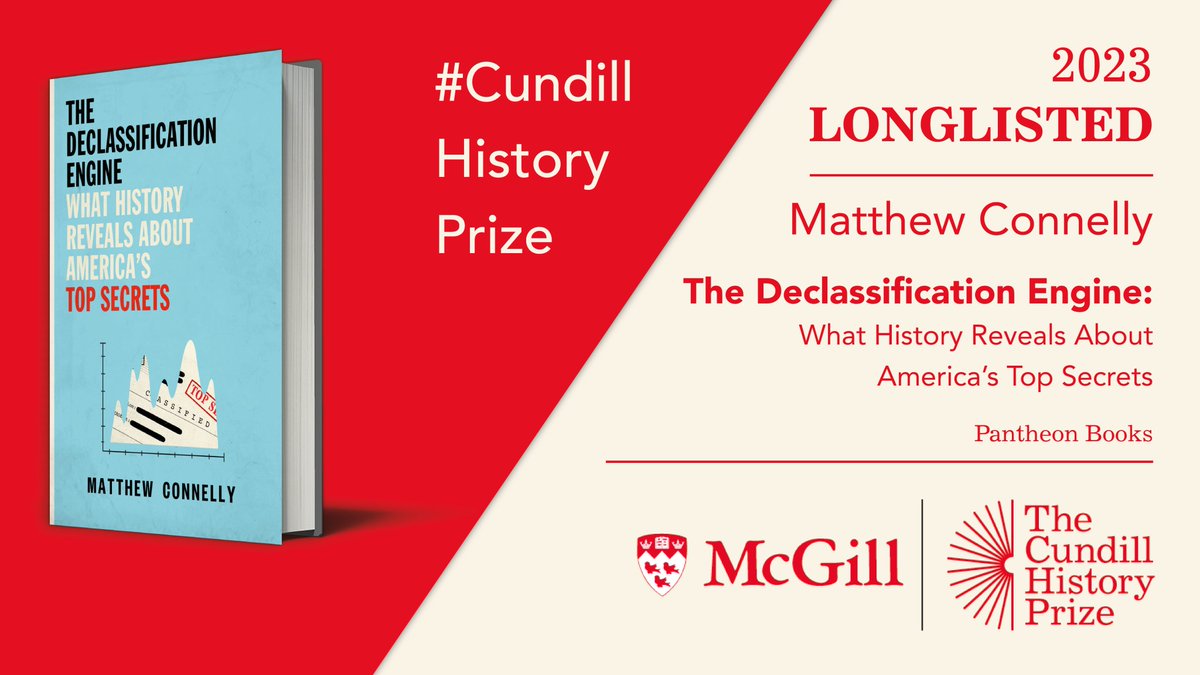 CundillPrize's tweet photo. Continuing our spotlight on the #CundillHistoryPrize 2023 longlist, our third entry is ‘The Declassification Engine: What History Reveals About America's Top Secrets' by Matthew Connelly (@mattspast), published by @PantheonBooks.

Discover the longlist: https://t.co/ZBRml3sM7B https://t.co/zkt3KH5Xk2