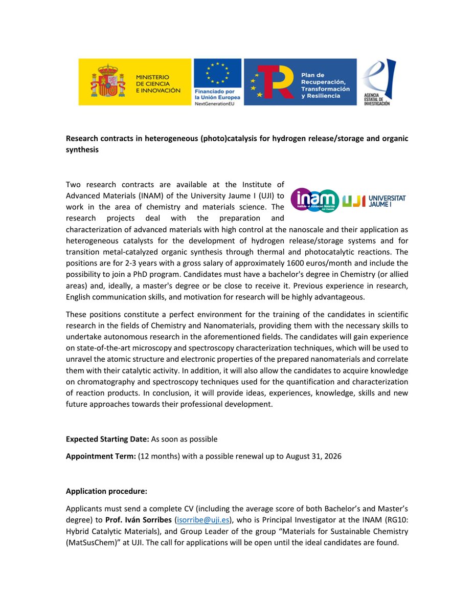 Iván Sorribes (@ivansorribes_) on Twitter photo 🔊 We are hiring: Two open 2-3-year research contracts to develop heterogeneous (photo)catalysts for hydrogen storage/release and organic synthesis. Expected start date: October 2023.
<a href="/inam_uji/">INAM UJI</a> <a href="/UJIuniversitat/">Universitat Jaume I</a> <a href="/RSEQUIMICA/">RSEQ</a> <a href="/JovenesQuimicos/">Jóvenes Investigadores Químicos (JIQ-RSEQ)</a> <a href="/FJIprecarios/">FJI-PRECARIAS</a> 👇👇👇 🔊 We are hiring: Two open 2-3-year research contracts to develop heterogeneous (photo)catalysts for hydrogen storage/release and organic synthesis. Expected start date: October 2023.
<a href="/inam_uji/">INAM UJI</a> <a href="/UJIuniversitat/">Universitat Jaume I</a> <a href="/RSEQUIMICA/">RSEQ</a> <a href="/JovenesQuimicos/">Jóvenes Investigadores Químicos (JIQ-RSEQ)</a> <a href="/FJIprecarios/">FJI-PRECARIAS</a> 👇👇👇
