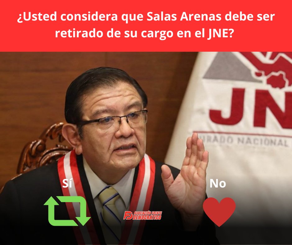 Afdemocratico's tweet photo. ¿Usted considera que Salas Arenas debe ser retirado de su cargo en el JNE?              
                         Sí🔄                                        No 🩷 https://t.co/wcTnvk702n