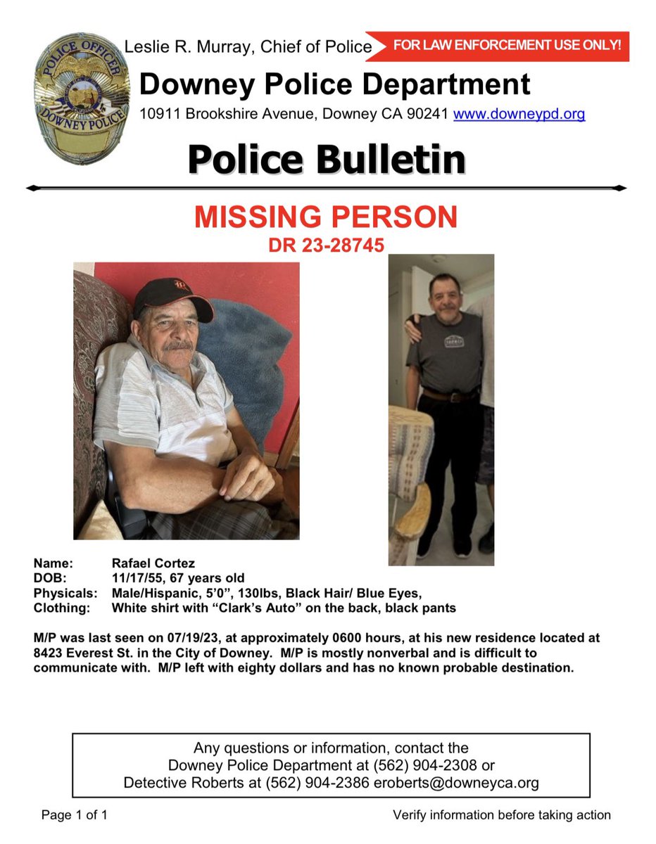 67-year-old Rafael Cortez was last seen leaving his Downey home July 19. He is mostly non-verbal. Call police if you see him.