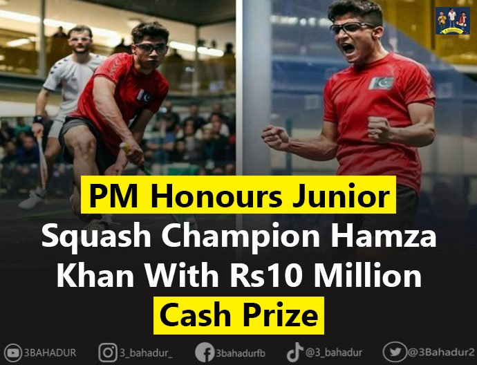 3Bahadur2's tweet photo. Prime Minister Shehbaz Sharif met with Hamza Khan, the World Junior Squash Champion, and awarded him a cheque of Rs10 million to recognize his outstanding achievements.
#18AugustIslamabadJalsa #ToshaKhana #sapphire #WhatsApp #ViralVideos #SchoolOfBillionaires #BehindYouSkipper https://t.co/j41EBQEidF