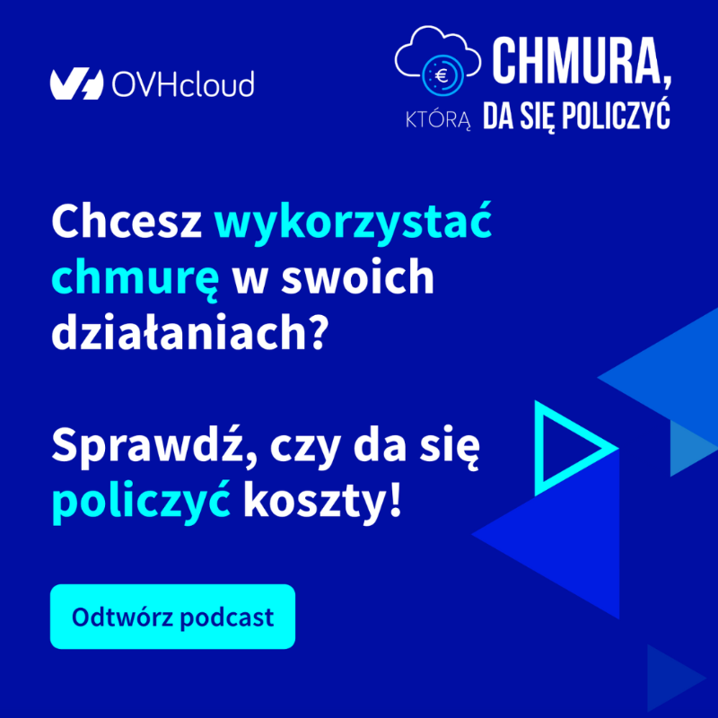 OVHcloud_PL's tweet photo. Zastanawiasz się nad wykorzystaniem chmury w swoich działaniach?

Posłuchaj naszego #podcast #CountTheCloud, w którym na pewno znajdziesz odpowiedź na to pytanie!

https://t.co/scS5O6eCgw