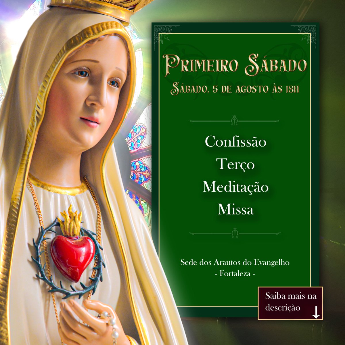 *PRIMEIRO SÁBADO* 

*"Eu prometo assisti-los na hora da morte"* com todas as graças necessárias para a salvação dessas almas’”.

Dia 05/08 Sábado, 18h na sede dos Arautos.

O que é a devoção do PRIMEIRO SÁBADO?
👇👇👇
*instagram.com/p/CvhWw5_gi_M/…*