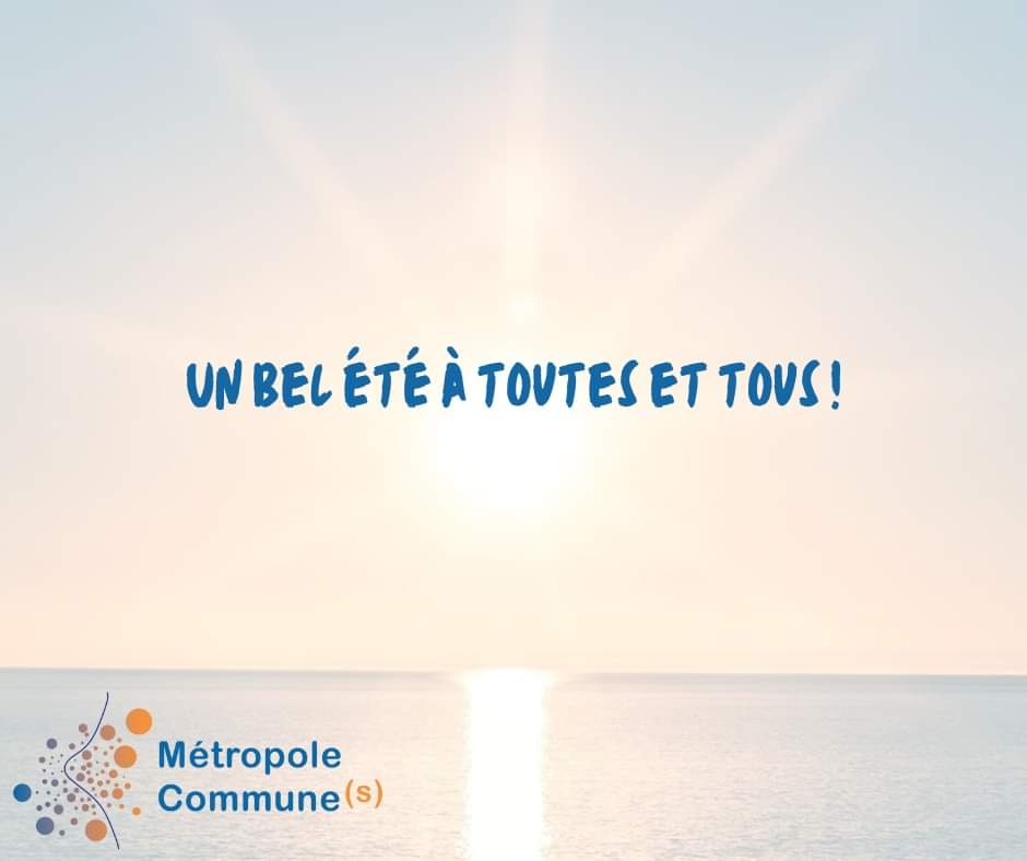 MtropoleCommun1's tweet photo. 🏖Les élus du Groupe Métropole Commune(s) souhaitent un bel été à toutes et tous. Bonnes vacances ! 

Bonne reprise à ceux qui retrouvent le chemin du travail, et nous n’oublions pas non plus ceux qui ne peuvent partir en vacances 🏰.

#MetropoleCommunes #bordeauxmetropole https://t.co/9aZOxzfiKK