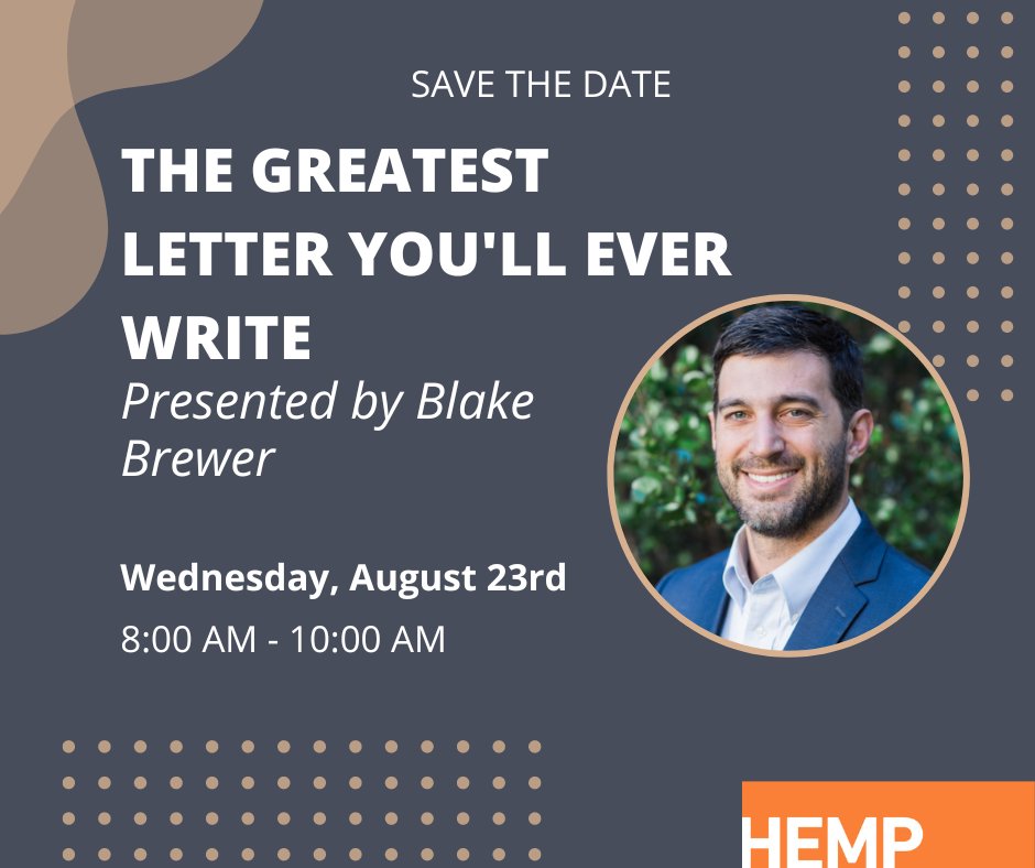 Blake is on a mission to help 1 million dads & moms write at least 1 well-written, meaningful, lasting Legacy Letter to their children. 

Wed 8/23 from 8-10 AM
2000 Baltimore Avenue Suite 100
KCMO 64108
For HEMPers & your guests ($25 per guest)

#hempkc #hempevents #legacyletter