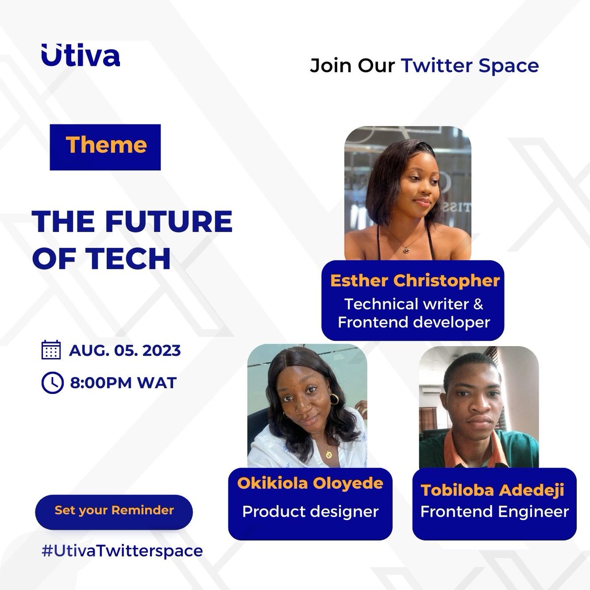 utiva_io's tweet image. On the #UtivaTwitterSpace, we will discuss the Future of Tech with @kikillet, @toby_solutions, &amp;amp; @thedocsgirl

join in tomorrow →  
⏰ - 8pm WAT    

 #TechisHiring #UtivaTwitterSpace