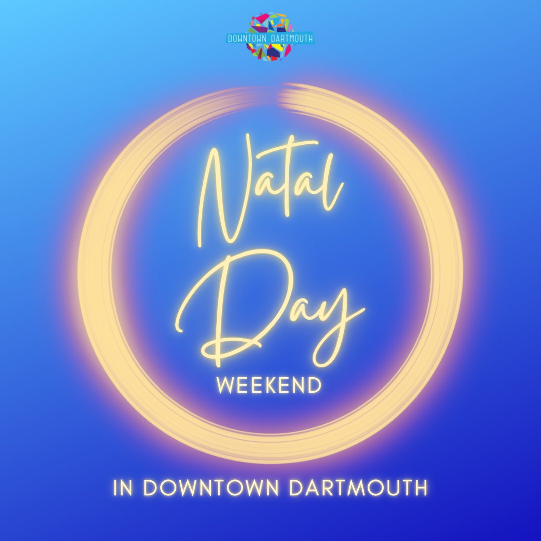 💙☀️NATAL DAY WEEKEND FUN☀️💙

Natal Day weekend is just about HERE! There is lots going on in downtown Dartmouth that you don’t want to miss!