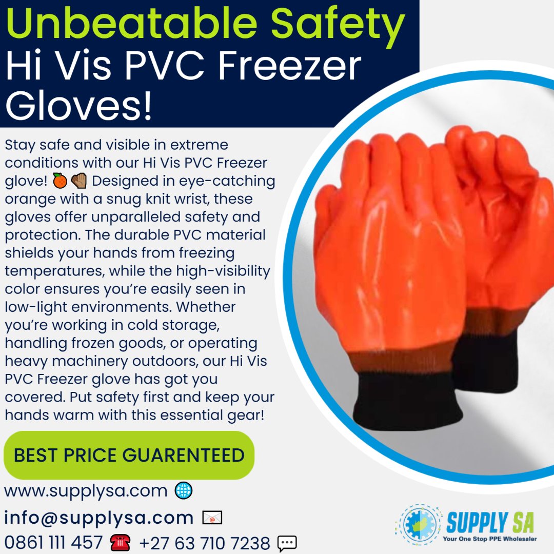 SupplysaT's tweet image. UNBEATABLE SAFETY!!

Don&apos;t compromise on safety and visibility! Stay protected in extreme conditions with our Hi Vis PVC Freezer gloves🧤

📞CONTACT US: WhatsApp: +27 63 710 7238 💬, ✉️Email: info@supplysa.com or Call 0861 111 457

#SafetyFirst #HiVisGloves #ColdWeatherProtection