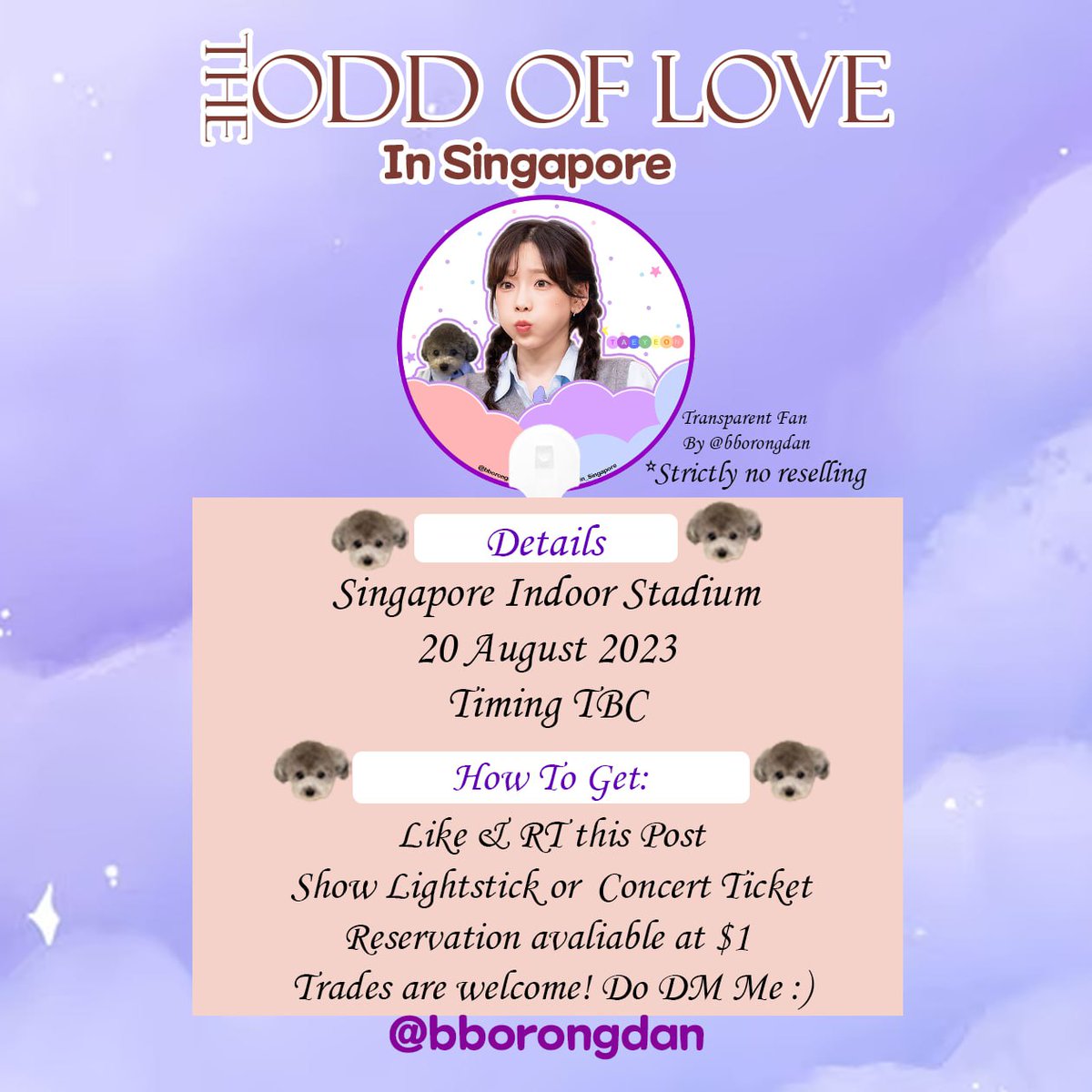 bborongdan's tweet photo. #TheODDOfLOVE_in_Singapore Taeyeon Fansupport 

Will be giving out limited quantity of transparent fans! 

Details are in the post below 😄
See you guys there! Location &amp; timing will be updated on that day 🥰

Reservation Link: https://t.co/VnqwzyVVvm https://t.co/SHuKgkxXBu