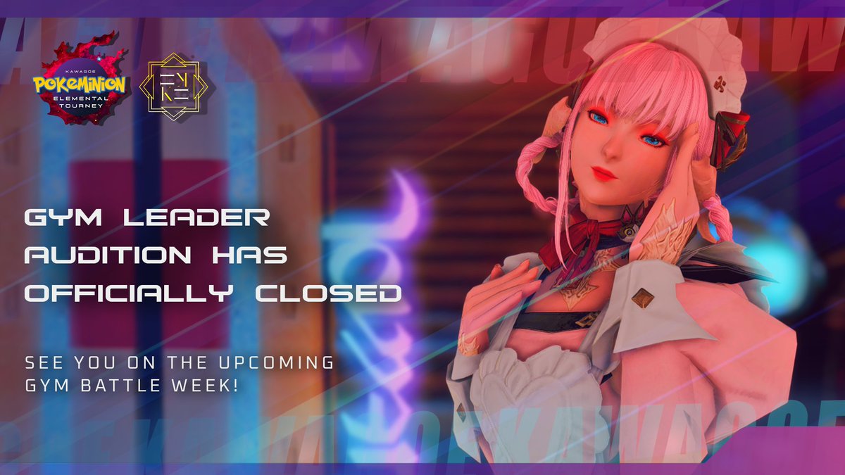 kawagoeFFXIV's tweet photo. Thank you for all the support! Our Gym Leader Audition has now officially ended. Stay tuned for more updates and see you once again in the arena✨
A new batch of Gym Leaders will reveal soon! 

#FFXIVRP #ElementalIDC #ManaDC #MeteorDC #FFXIVPokeminionS2 https://t.co/W1HTlwSqbQ