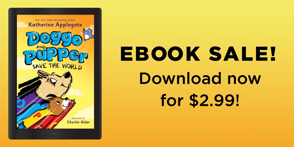 In the 2nd installment in beloved author <a href="/kaaauthor/">Katherine Applegate (kaaauthor.bsky.social)</a> and illustrator <a href="/chuckie346/">Charlie Alder</a>'s delightful early reader series, Doggo and Pupper are back: and this time they're out to save the world! 🐶 

Get your ebook of DOGGO AND PUPPER SAVE THE WORLD: bit.ly/473ywjR