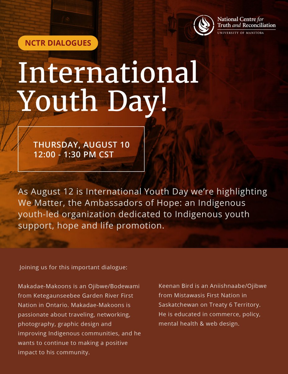 NCTR_UM's tweet photo. As August 12 is International Youth Day we’re highlighting We Matter, the Ambassadors of Hope: an Indigenous youth-led organization dedicated to Indigenous youth support, hope and life promotion.  

Join us for this important dialogue! https://t.co/hu0ctFHavA