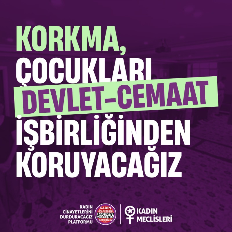 KadinCinayeti's tweet photo. Çocukları cemaatlerden ve adım adım o cemaatlerin önünü açan Aile Bakanlığı'ndan koruyacağız.