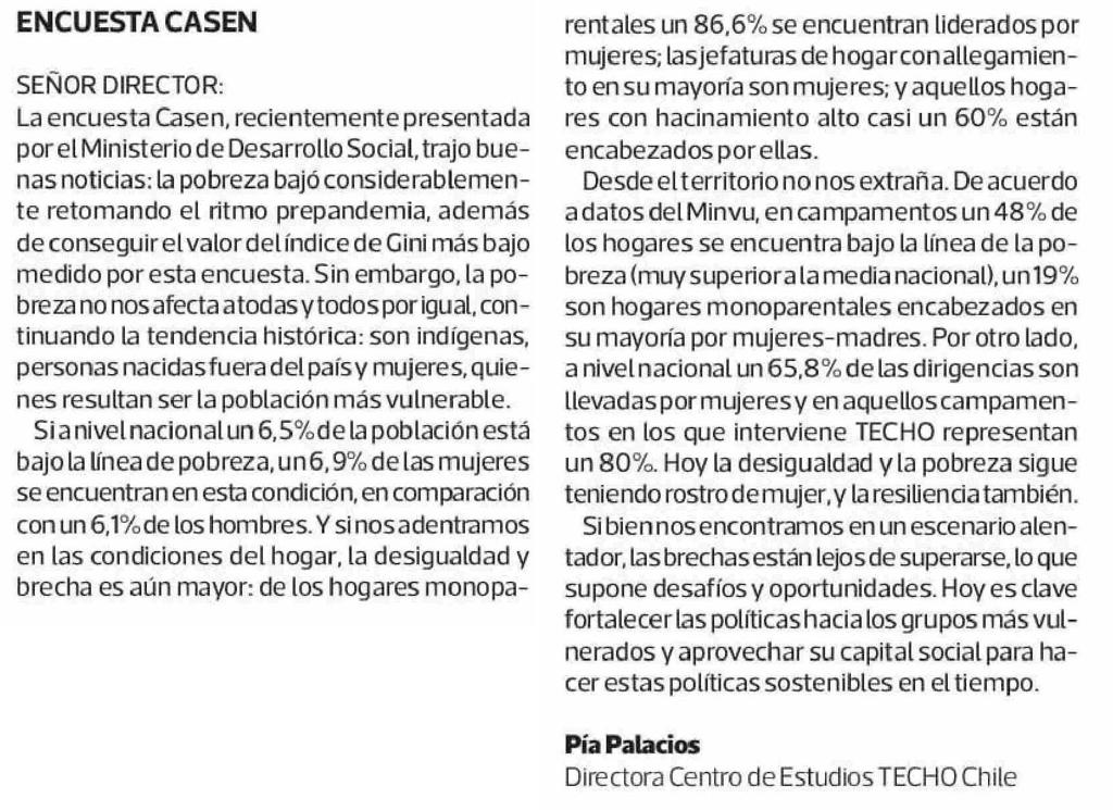 TECHOChile's tweet photo. Carta al director a @latercera de nuestra directora del Centro de Estudios CES, @Pia_Pg y los resultados de la encuesta Casen

"Hoy la desigualdad y la pobreza sigue teniendo rostro de mujer. Si bien nos encontramos en un escenario alentador, las brechas están lejos de superarse" https://t.co/WY5y7PLRE3