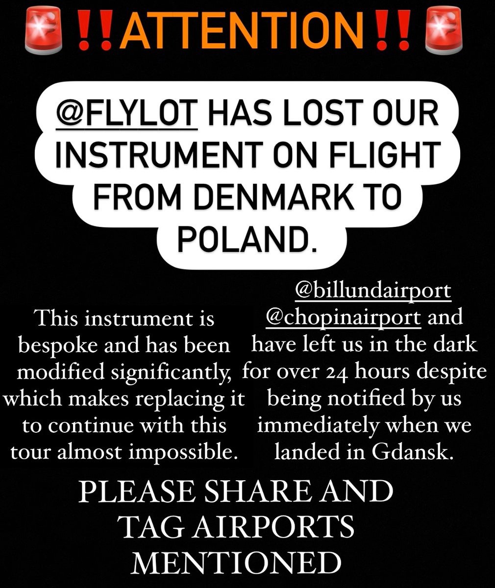 My cajon is an absolute Frankenstein so locating it to continue for the rest of this tour is essential. PLEASE share and tag the pages below, we’d be forever grateful. Thank you 

<a href="/LOTPLAirlines/">Polskie Linie Lotnicze LOT</a>   @BillundAirport 
<a href="/ChopinAirport/">Chopin Airport, WAW</a>
