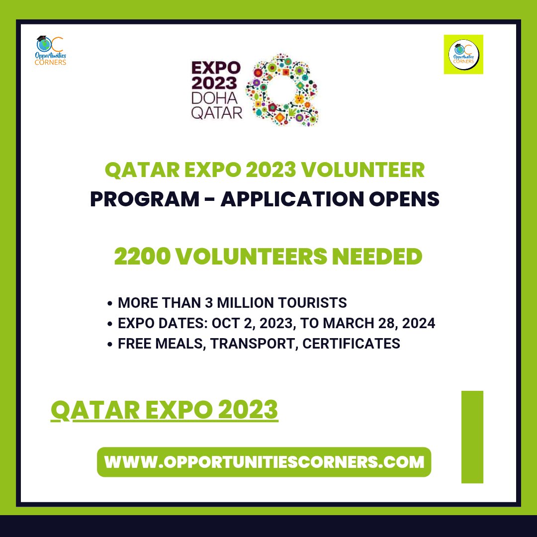 corner_oc's tweet image. Qatar Expo 2023 Volunteer Program (Application Opens)

2200 Volunteers Needed for the Expo 2023 Qatar from oct 2023 to March 2024.

Applications from all around the World are acceptable.

Visit: opportunitiescorners.com/qatar-expo-202…

#QatarExpo #VolunteerProgram #OpportunitiesCorners