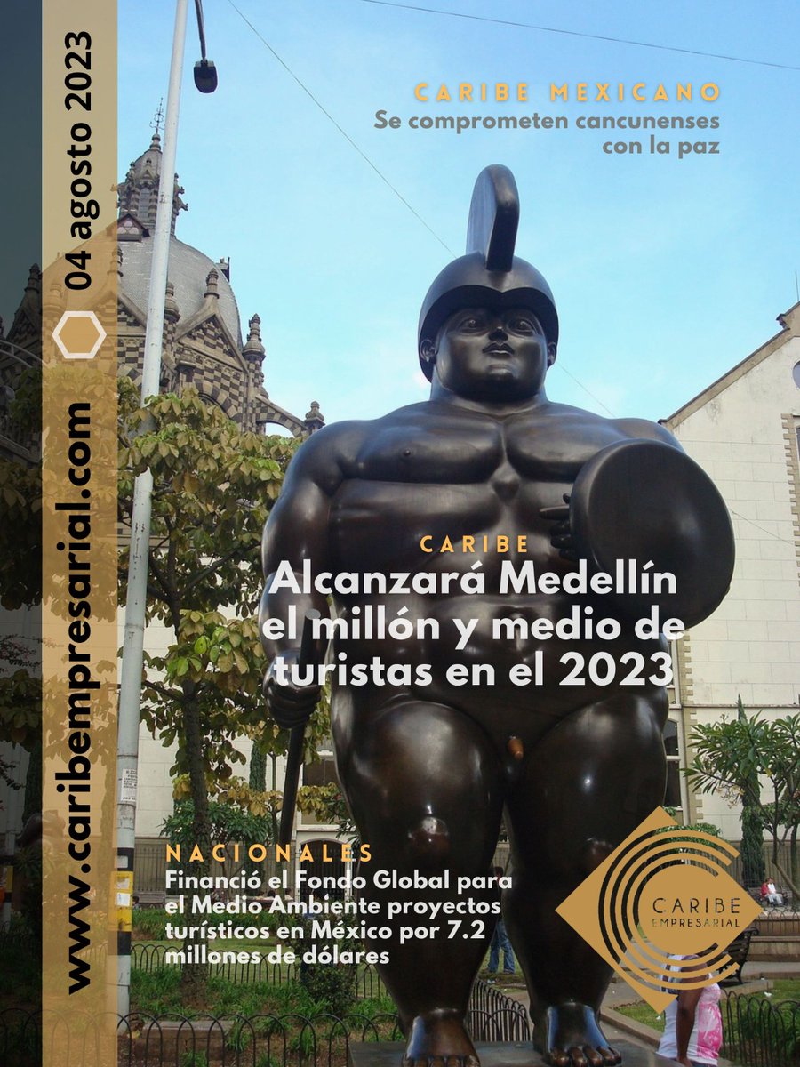 #Portada #04ago
Se comprometen cancunenses con la paz: caribempresarial.com/se-comprometen…
Alcanzará Medellín el millón y medio de turistas en el 2023: caribempresarial.com/?p=64994
➡️ caribempresarial.com/financio-el-fo…
Visita: caribempresarial.com
