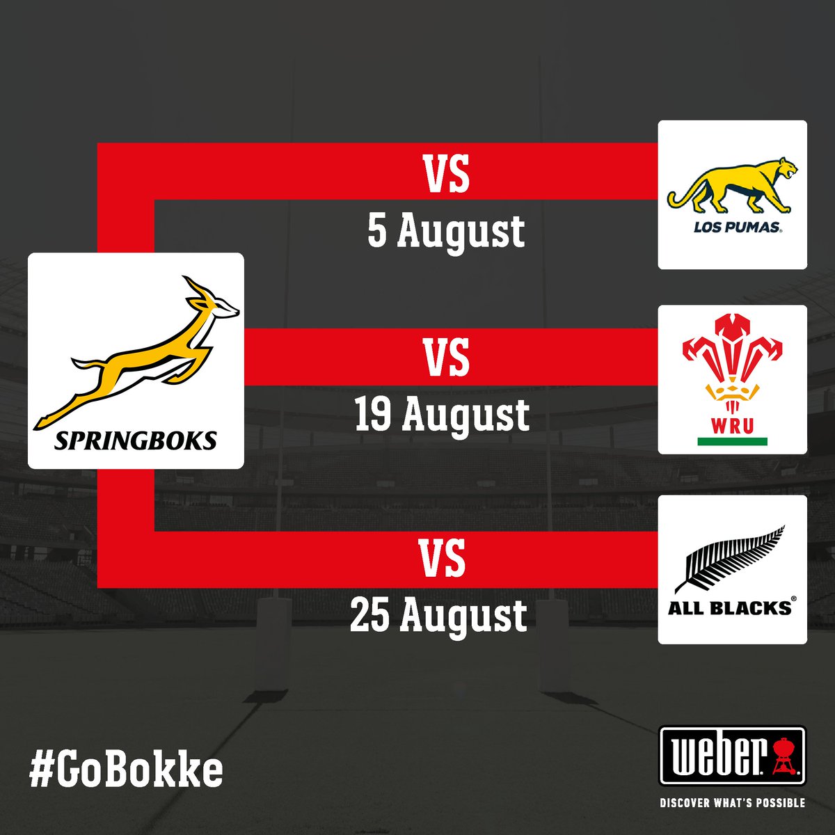 Take note of the special days to support the Bokke in August:

Invite your friends over, braai and cheer on our boys together! 🇿🇦

#weberbraaisa #discoverwhatspossible #springboks #rugby #fixture #august #southafrica #support #gobokke #vs #argentina #wales #newzealand