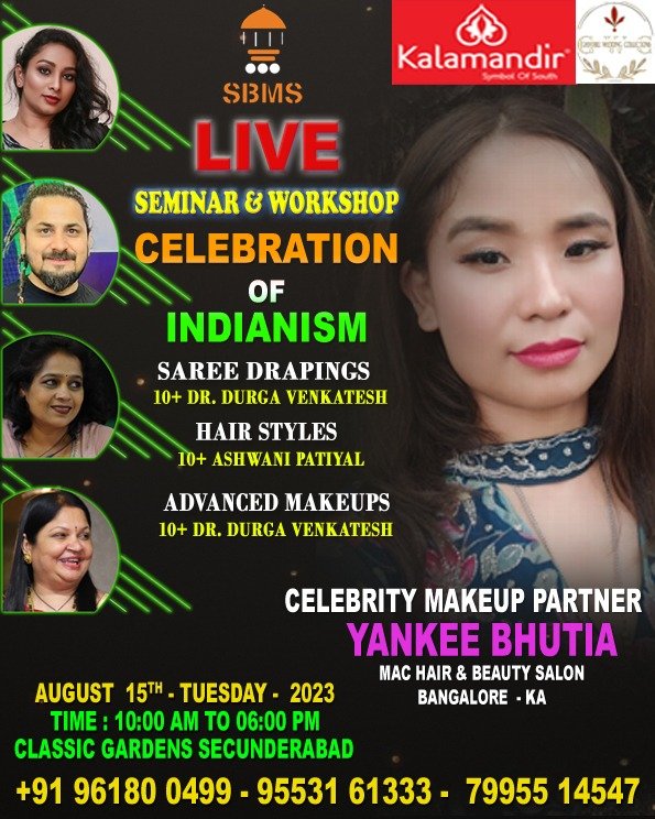 S_B_M_Studio's tweet photo. SBMS
LIVE SEMINAR &amp; WORKSHOP
IN HYDERABAD

CELEBRITY MAKEUP PARTNER
YANKEE BHUTIA

DATE : AUGUST 15TH - 2023
TIMINGS : 10:00 AM TO 5:00 PM
LOCATION : CLASSIC GARDENS SECUNDERABAD

#CelebrityMakeupPartner

#MakeupWithCelebs

#StarMUA

@Moksh87130767 https://t.co/o8KfKmMD44