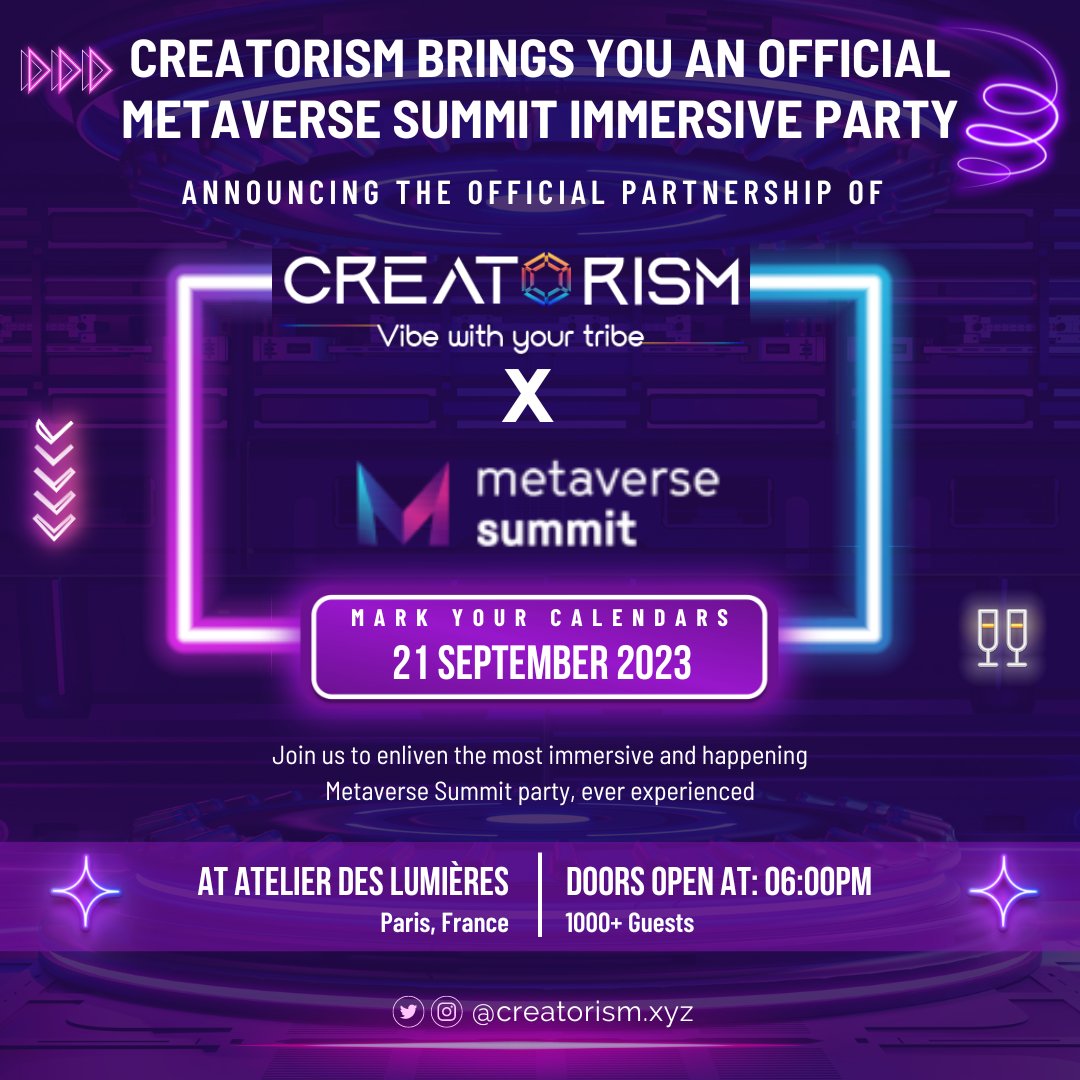 CreatorismXYZ's tweet photo. "Immerse Yourself in the Metaverse: Join us for an Unforgettable Party at Atelier des Lumières, Paris!"🎉🌌 

#MetaverseSummitParty #Creatorism #AtelierDesLumieres #Paris #ImmersiveExperiences #DigitalWonders #TechArtFusion https://t.co/eVZsldoQz9