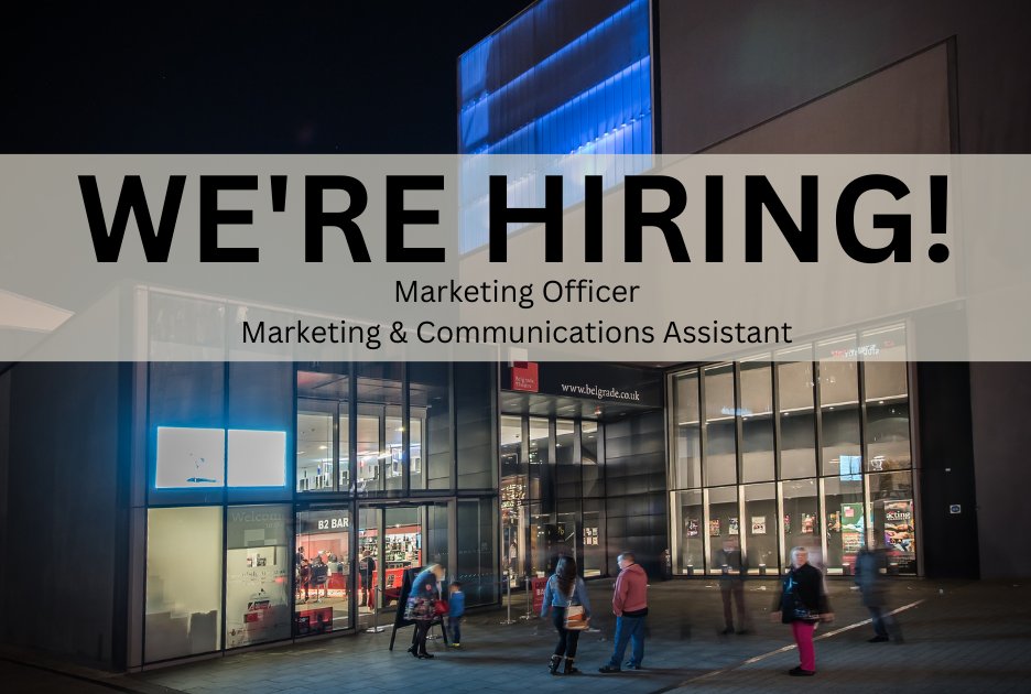 BelgradeTheatre's tweet photo. Work with us as part of our Comms &amp; Marketing team! 💼

✨ Marketing Officer
✨ Marketing &amp; Communications Assistant

Find out more &amp; apply now: https://t.co/xJIGVOYk93 https://t.co/qBQ11RGy7y