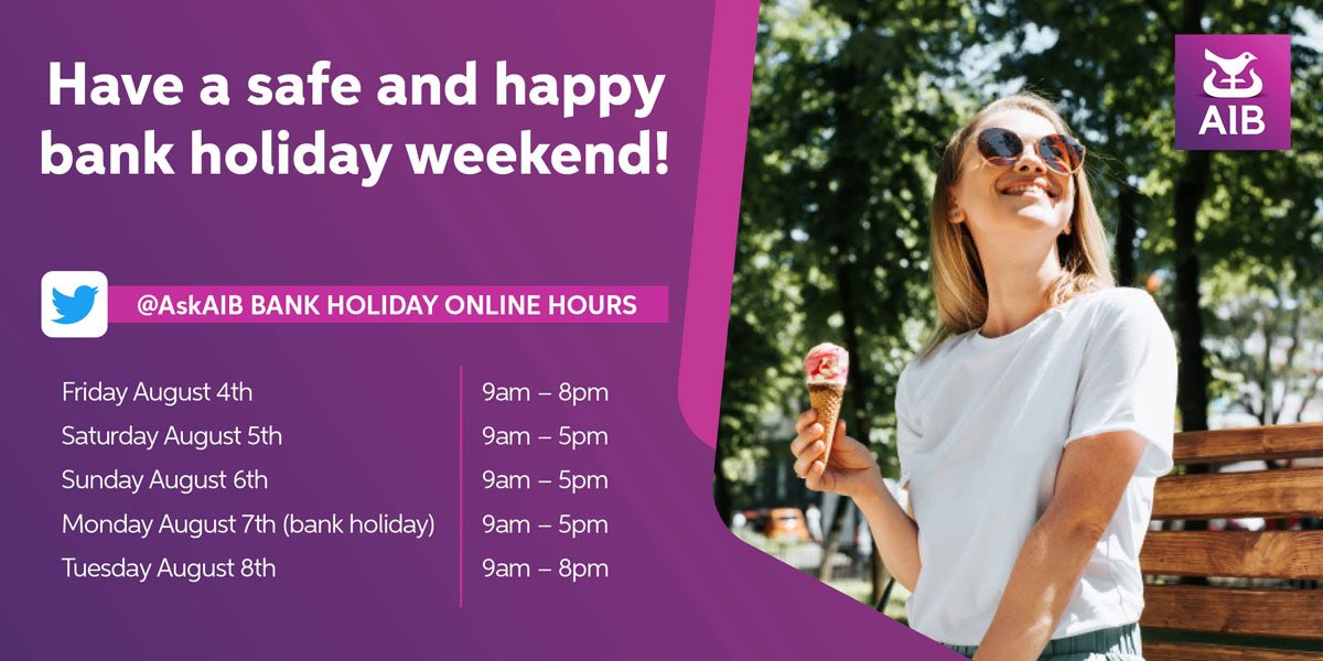 Wishing all of our customers a safe and enjoyable August bank holiday! ☀️ 🍦 Please allow more time for the processing of payments over the long weekend, if you have any queries you can contact us @AskAIB