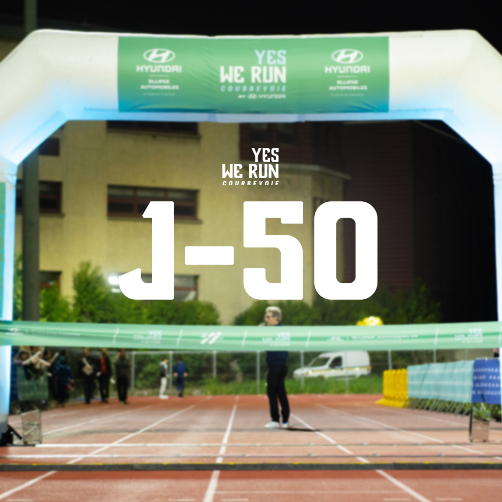 Le départ de la #YesWeRun, c'est dans exactement 50 jours 😎