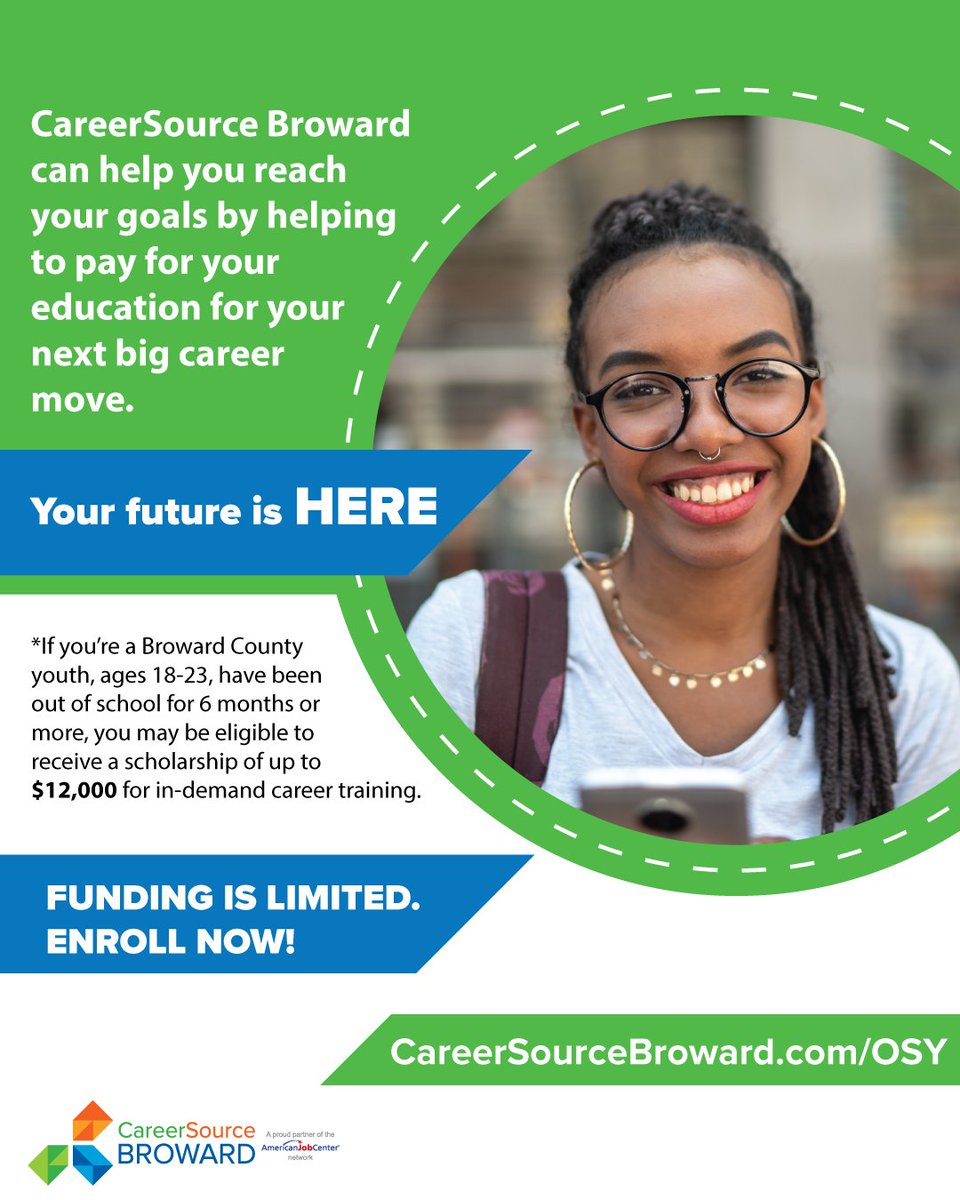 CareerSourceBD's tweet photo. CareerSource Broward can help you reach your goals by helping to pay for your education for your next big career move.

More information at https://t.co/7U7lCtw3aL

FUNDING IS LIMITED. ENROLL NOW!

#Scholarship #Broward #BackToSchool https://t.co/8PacYBEK16