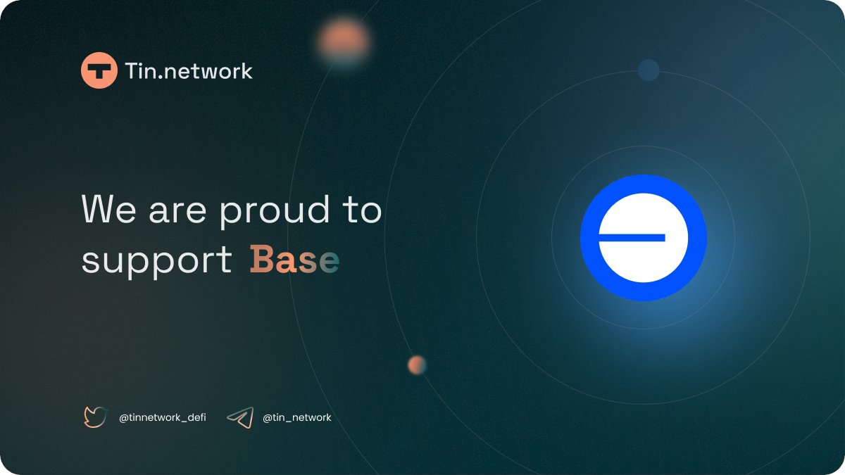 Tin.network now supports @BuildOnBase

👉 Base is new Ethereum L2, incubated by Coinbase and built on the open-source OP Stack.

<a href="/coinbase/">Coinbase 🛡️</a> #BASE