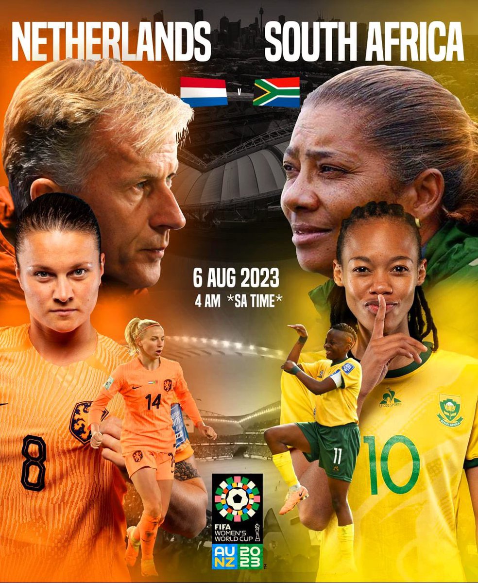 Banyana_Banyana's tweet image. 🚨Round of 16 Match Details🚨

⚽️Netherlands 🆚 South Africa 
🗓️Sunday, 6 August 2023
🏟️Allianz Stadium 🇦🇺
⏰12:00pm (04:00am RSA)
📺 Live on @SABC3 and @SABC_Sport channel 

💚💛🇿🇦

#BeyondGreatness    #FIFAWWC